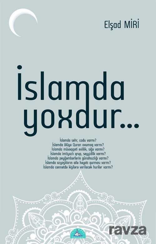 İslam'da Yoxdur - 1