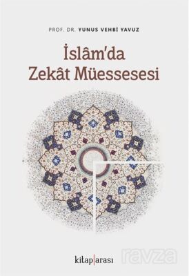 İslamda Zekat Müessesesi - 1