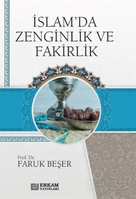 İslam'da Zenginlik ve Fakirlik - 1
