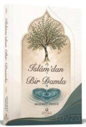 İslamdan Bir Damla - Ahıska Yayınevi