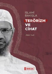 Islami Bakisla Terörizm ve Cihat - İdrak Yayınları
