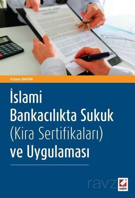 İslami Bankacılıkta Sukuk (Kira Sertifikaları) ve Uygulaması - 1