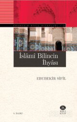 İslami Bilincin İhyası - Rıhle Kitap