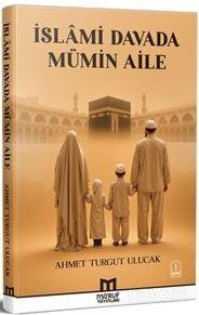 İslami Davada Mümin Aile - 1