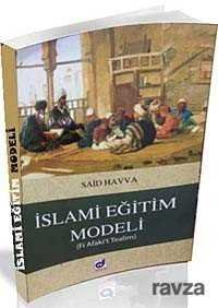 İslami Eğitim Modeli (Fi Afaki't Tealim) - 1