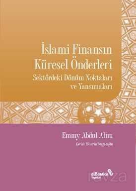 İslami Finansın Küresel Önderleri - 1