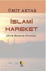 İslami Hareket - Çıra Yayınları