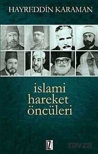 İslami Hareket Öncüleri -1 - 1