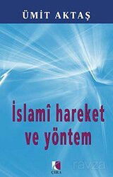 İslami Hareket ve Yöntem - Çıra Yayın Grubu - Kampanya