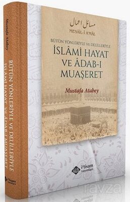 İslami Hayat ve Adabı Muaşeret - 1