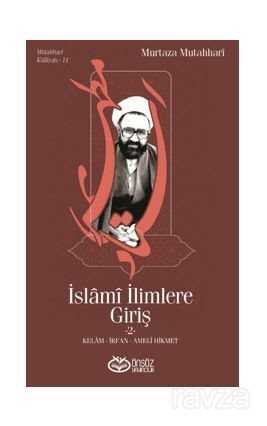 İslami İlimlere Giriş 2 - Önsöz Yayıncılık