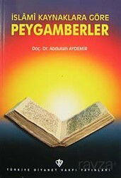İslami Kaynaklara Göre Peygamberler (3.hm) - Diyanet Vakfı Yayınları