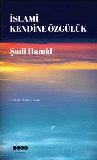 İslami Kendine Özgülük - Hece Yayınları