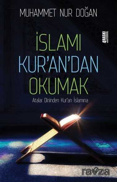 İslamı Kur'an'dan Okumak - Yediveren Yayınları