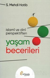 İslami ve Dini Perspektiften / Yaşam Becerileri - 1