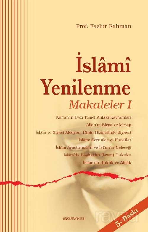İslami Yenilenme: Makaleler 1 - Ankara Okulu Yayınları