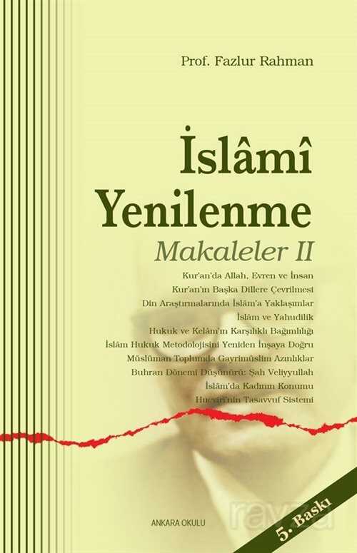 İslami Yenilenme: Makaleler 2 - Ankara Okulu Yayınları