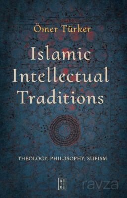 Islamic Intellectual Traditions - 1