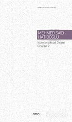 İslam'ın Aktüel Değeri Üzerine 2 - Otto Yayınları (Ankara)