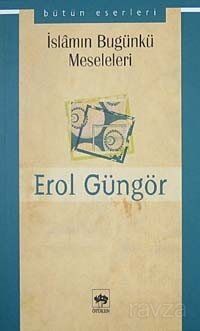 İslamın Bugünkü Meseleleri - 1
