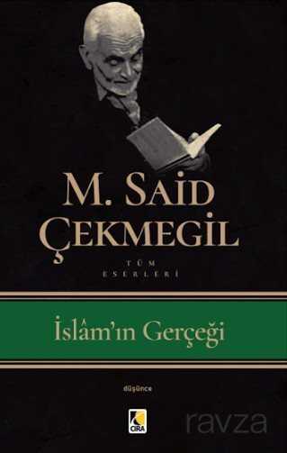 İslam'ın Gerçeği - Çıra Yayınları