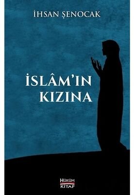İslam'ın Kızına - 1
