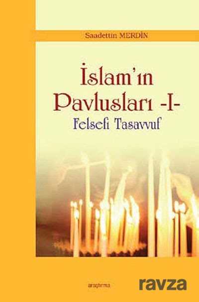 İslam'ın Pavlusları -1 - Araştırma Yayınları (Ankara)