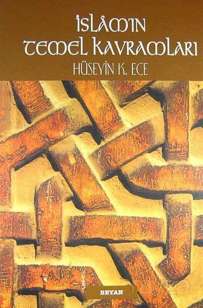 İslam'ın Temel Kavramları - Beyan Yayınları