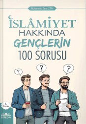 İslamiyet Hakkında Gençlerin 100 Sorusu - Süeda