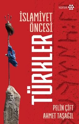 İslamiyet Öncesi Türkler - 1