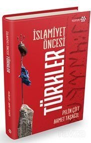 İslamiyet Öncesi Türkler (Ciltli) - 1