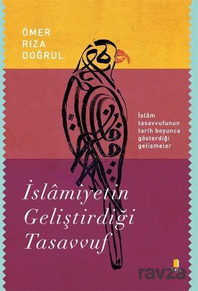 İslamiyetin Geliştirdiği Tasavvuf - Kapı Yayınları