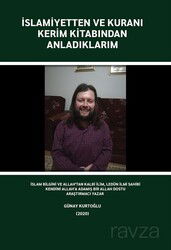İslamiyetten ve Kuranı Kerim Kitabından Anladıklarım - Tilki Kitap