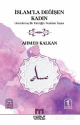 İslam'la Değişen Kadın - Maruf Yayınları