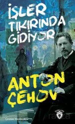 İşler Tıkırında Gidiyor - Dorlion Yayınevi