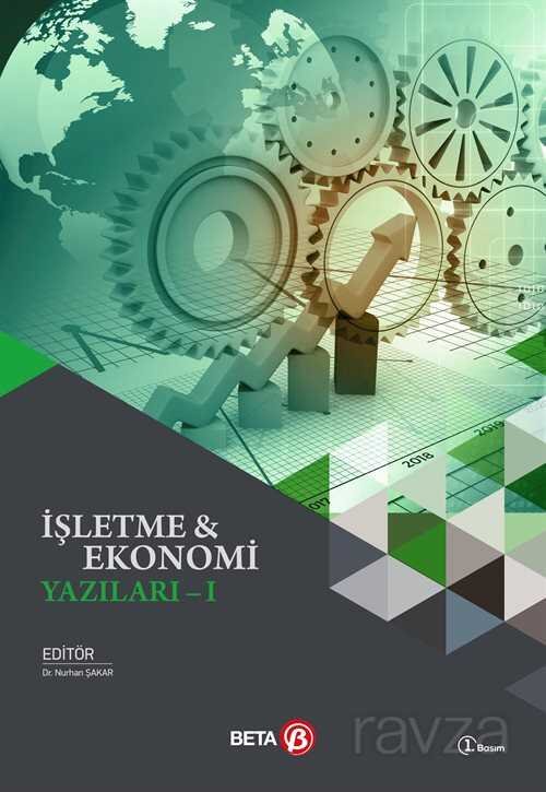 İşletme ve Ekonomi Yazıları 1 - 1