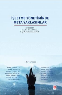 İşletme Yönetiminde Meta Yaklaşımlar - 1