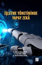 İşletme Yönetiminde Yapay Zeka - Gazi Kitabevi