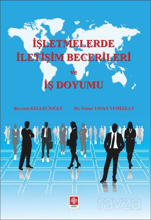 İşletmelerde İletişim Becerileri ve İş Doyumu - 1