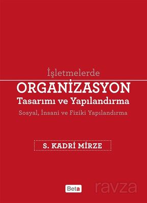 İşletmelerde Organizasyon Tasarımı ve Yapılandırma - 1