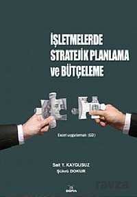İşletmelerde Stratejik Planlama ve Bütçeleme (CD ilaveli) - 1