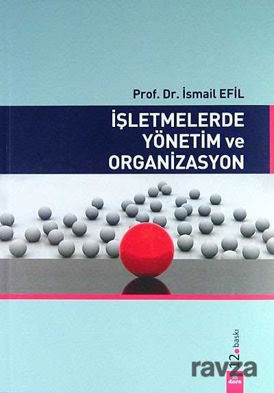 İşletmelerde Yönetim ve Organizasyon - Dora Yayınları
