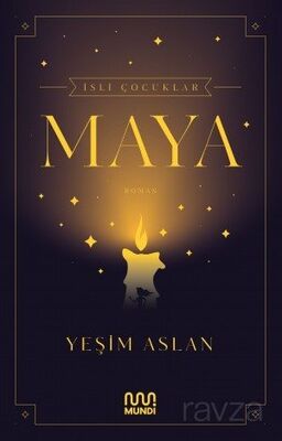 İsli Çocuklar: Maya - 1