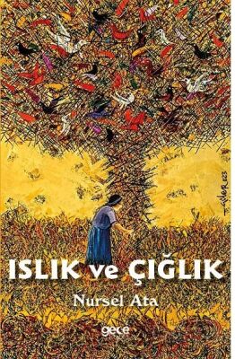 Islık ve Çığlık - 1