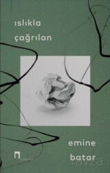 Islıkla Çağrılan - Dergah Yayınları