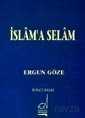 İslâm'a Selam - Boğaziçi Yayınları