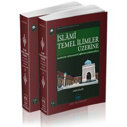 ISLÂMI TEMEL ILIMLER ÜZERINE - Mavi Sıla Yayınevi