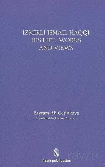 İsmail Haqqi His Life Works and Views - 1