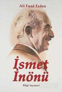 İsmet İnönü - Bilgi Yayınevi (Ucuzluktakiler)