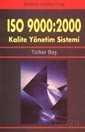 ISO 9000:2000 Kalite Yönetim Sistemi - 1